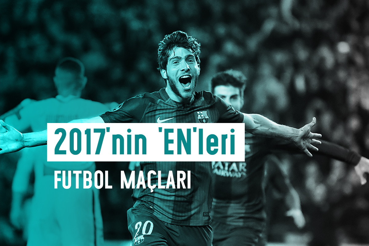 https://eski.socratesdergi.com/wp-content/uploads/2017/12/2017nin-Enleri-futbol-maçları.jpg